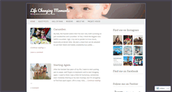 Desktop Screenshot of lifechangingmomentsblog.com